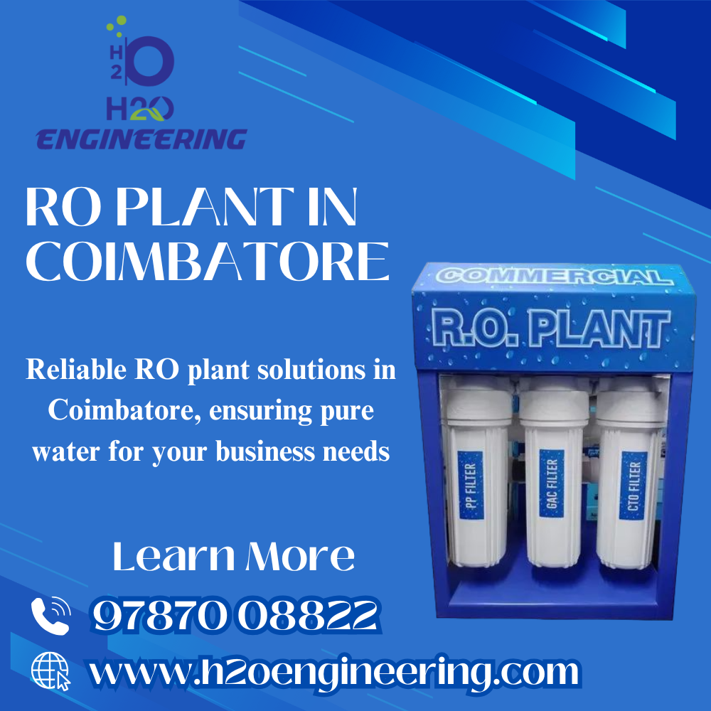 Industrial RO Plant Manufaturer in Coimbatore by H2O Engineering