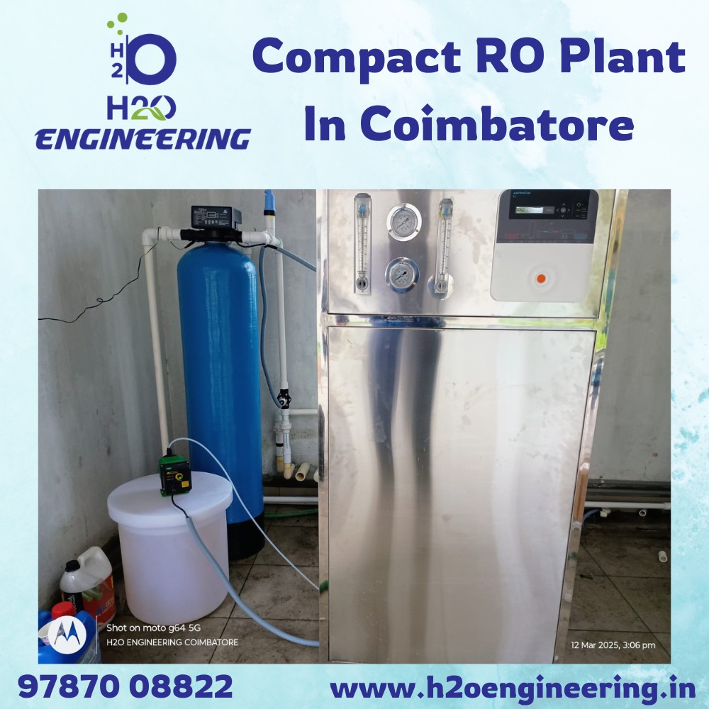 Compact RO Plant Manufacturer in Coimbatore – H2O Engineering