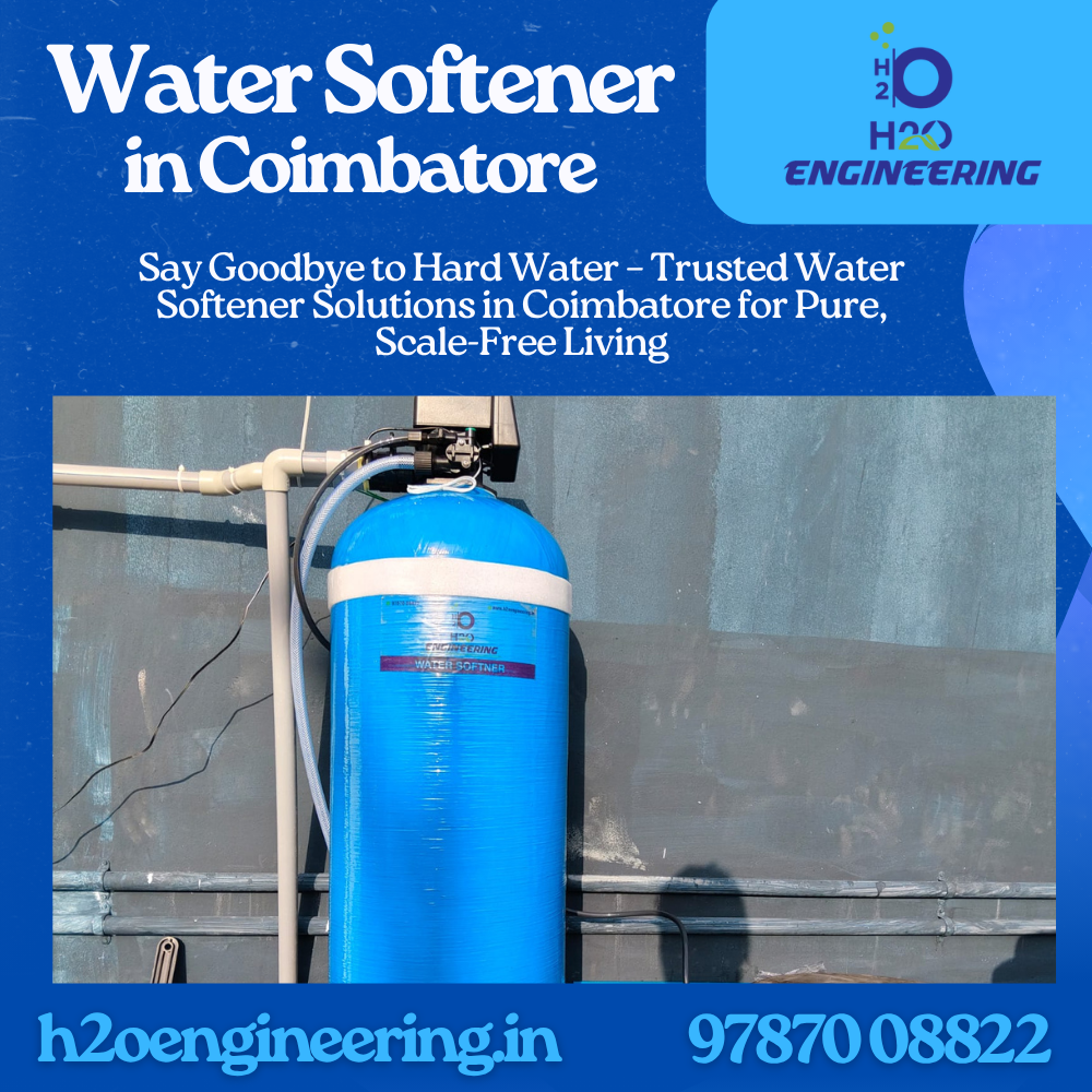 Water Softener Suppliers Coimbatore by H2O Engineering